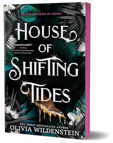 House of Shifting Tides (Deluxe Edition) by Olivia Wildenstein, 9781464266744