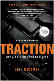Traction (Get a Grip on Your Business) by Gino Wickman, 9781936661831
