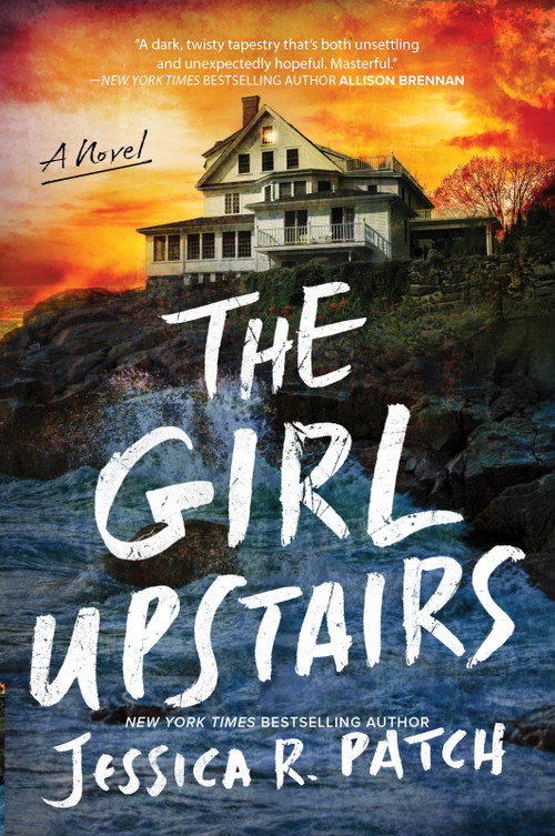 The Girl Upstairs by Jessica R. Patch, 9781335001368