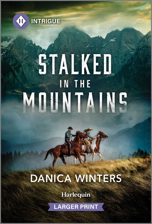Stalked in the Mountains by Danica Winters, 9781335082343