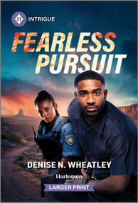 Fearless Pursuit by Denise N. Wheatley, 9781335082367