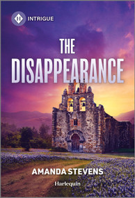 The Disappearance - 9781335690463 by Amanda Stevens, 9781335690463