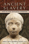 Ancient Slavery and Its New Testament Contexts by Christy Cobb, Katherine A. Shaner, 9780802884138