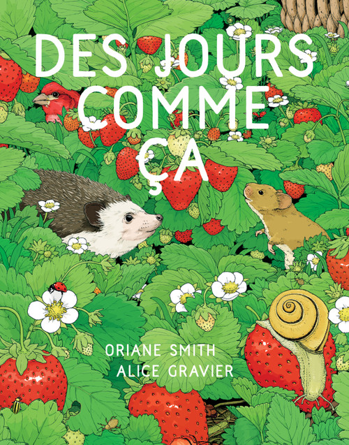 Des jours comme ça (French Edition) by Oriane Smith, Alice Gravier, 9782924332818