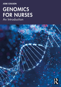 Genomics for Nurses (An Introduction) by Jodie Coulson, 9781032591001