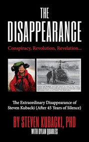 The Disappearance - 9781684818563 by Steven Kubacki, Dylan James Quarles, 9781684818563