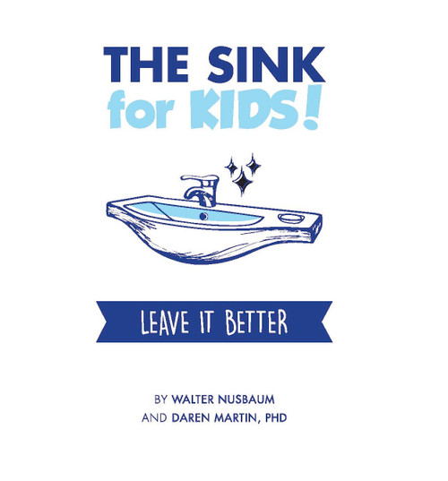 The Sink for Kids by Daren Martin, Walter Nusbaum, 9781956370874