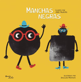 Manchas negras / Black Spots (Spanish Edition) by Joan Palacios, Angelina Montero, 9786073925402
