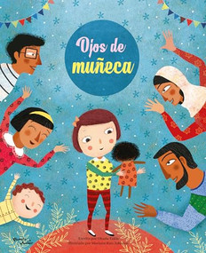 Ojos de muñeca / My Doll's Eyes (Spanish Edition) by Obada Takla, Mariana Ruiz Johnson, 9786073925501