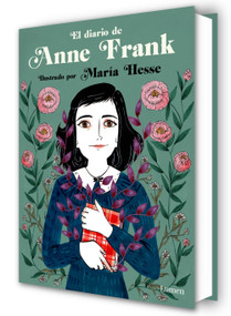 Diario de Anne Frank (edición ilustrada) / Diary of Anne Frank (Illustrated Edition) (Spanish Edition) by Anne Frank, María Hesse, 9788426432315