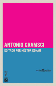 Antonio Gramsci (Spanish Edition) by Nestor Kohan, 9781920888596