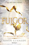 Fulgor / Glow (Spanish Edition) by Raven Kennedy, 9788410442832