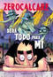 Será todo para mí / It Will All Be Mine (Spanish Edition) by Zerocalcare, 9788410352131