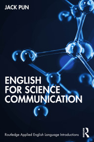 English for Science Communication by Jack Pun, 9781032582771