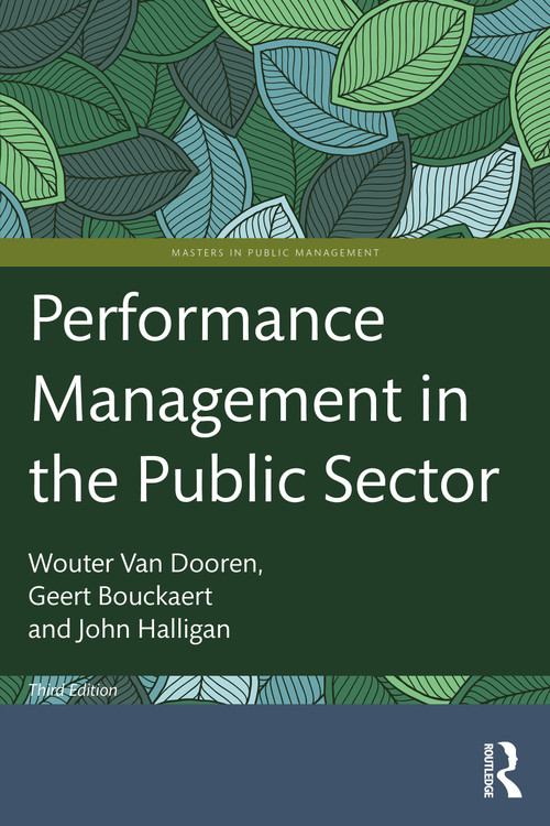 Performance Management in the Public Sector - 9781032210483 by Wouter Van Dooren, Geert Bouckaert, John Halligan, 9781032210483