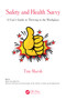 Safety and Health Savvy (A User's Guide to Thriving in the Workplace) by Tim Marsh, 9781032960456