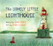 The Lonely Little Lighthouse (pb) by Lana Shupe, Marla Lesage, 9781774713495