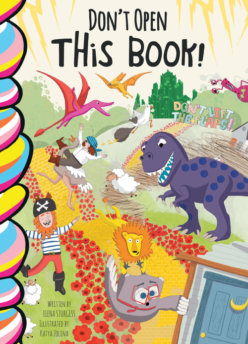 Don't Open This Book! by Elena Sturgess, Katya Zolina, 9781998211722