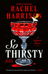 So Thirsty - 9780593642566 by Rachel Harrison, 9780593642566