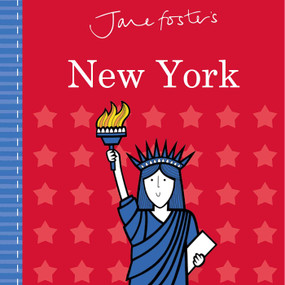 Jane Foster's Cities: New York by Jane Foster, 9781499804881