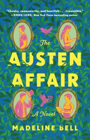 The Austen Affair (A Novel) - 9781250420718 by Madeline Bell, 9781250420718