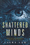 Shattered Minds (A Pacifica Novel) - 9780765382085 by Laura Lam, 9780765382085