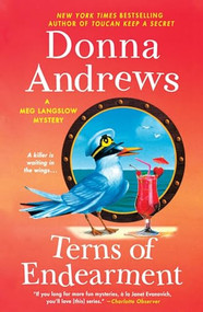 Terns of Endearment (A Meg Langslow Mystery) - 9781250427366 by Donna Andrews, 9781250427366