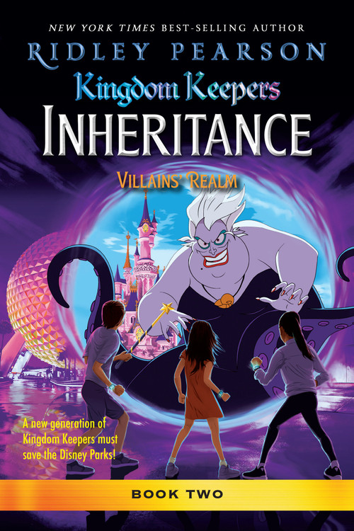 Kingdom Keepers: Inheritance: Villains' Realm (Kingdom Keepers Inheritance Book 2) - 9781368101615 by Ridley Pearson, 9781368101615