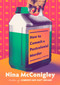 How to Commit a Postcolonial Murder (A Novel) by Nina McConigley, 9780593702246