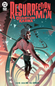 Resurrection Man: Quantum Karma by Ram V., Jackson Guice, Anand RK, 9781799505969