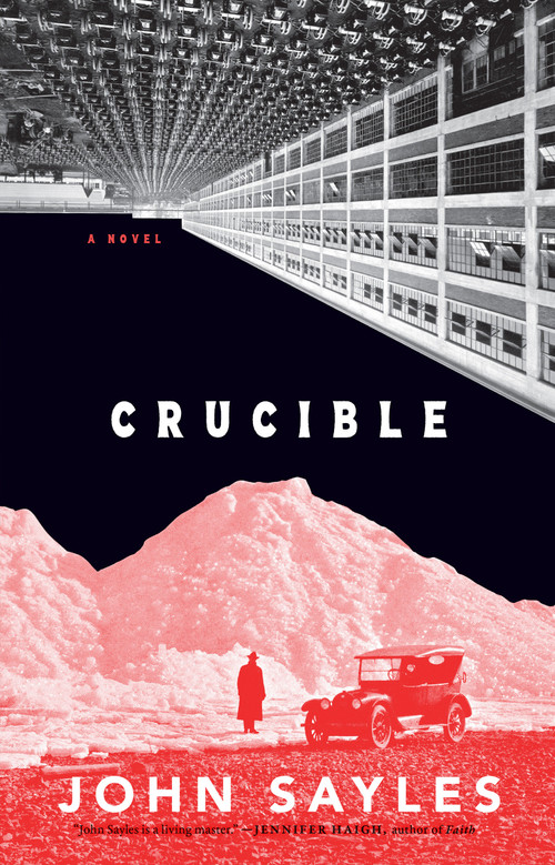 Crucible by John Sayles, 9781685892272