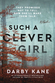 Such a Clever Girl (A Novel) - 9780063352018 by Darby Kane, 9780063352018