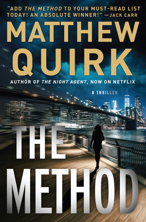 The Method (A Thriller) by Matthew Quirk, 9780063393028