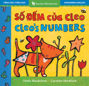 Cleo's Numbers (Bilingual Vietnamese & English) by Stella Blackstone, Caroline Mockford, 9798888597347