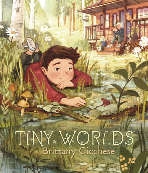 Tiny Worlds by Brittany Cicchese, Brittany Cicchese, 9781536236521