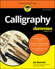 Calligraphy For Dummies - 9781394368990 by Jim Bennett, 9781394368990