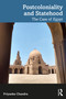 Postcoloniality and Statehood (The Case of Egypt) by Priyanka Chandra, 9781041090984