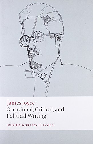 Occasional, Critical, and Political Writing by James Joyce, Kevin Barry, 9780199553969