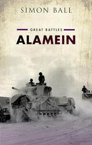 Alamein by Simon Ball, 9780199682034