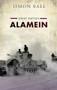 Alamein by Simon Ball, 9780199682034
