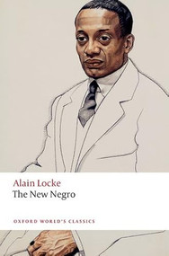 The New Negro - 9780198911456 - 9780198911456 by Alain Locke, Jeffrey C. Stewart, 9780198911456
