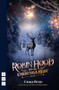 Robin Hood and the Christmas Heist by Chris Bush, Matt Winkworth, 9781839044151