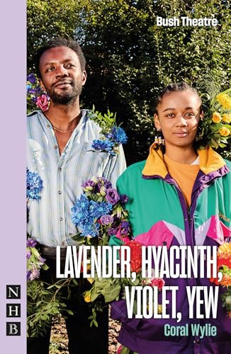 Lavender, Hyacinth, Violet, Yew by Coral Wylie, 9781839043673