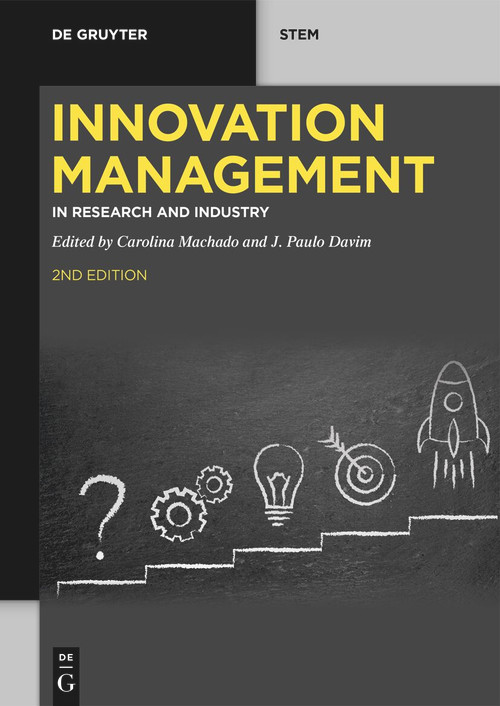 Innovation Management (In Research and Industry) by Carolina Machado, J. Paulo Davim, 9783119147071