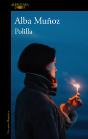 Polilla / Moth (Spanish Edition) by Alba Muñoz, 9788420477084