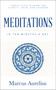 Meditations in Ten Minutes a Day (Simple Stoic Wisdom for Clarity, Calm, and Courage) by Marcus Aurelius, 9781640956940
