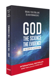 God, the Science, the Evidence by Michel-Yves Bollore, Olivier Bonnassies, 9789998782402