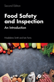 Food Safety and Inspection (An Introduction, Second Edition) by Madeleine Smith, Iain Ferris, 9781032594255