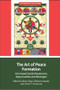 The Art of Peace Formation (Arts-based Social Movements, Opportunities and Blockages) by Birte Vogel, Stefanie Kappler, Oliver P. Richmond, 9781399519540