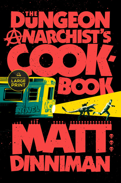 The Dungeon Anarchist's Cookbook - 9798217287185 by Matt Dinniman, 9798217287185